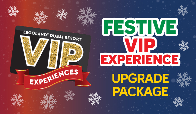 VIP Experience - Festive Bricktacular - Upgrade Package